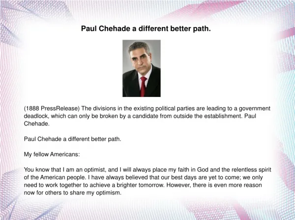 Paul Chehade a different better path.