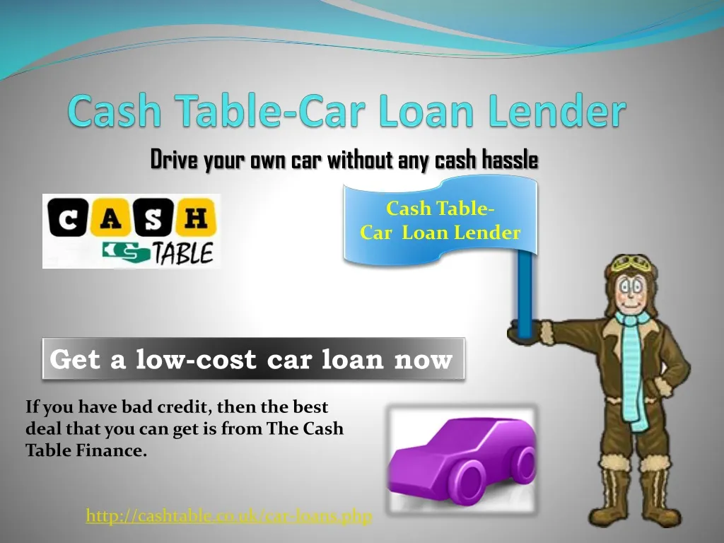 cash table car loan lender