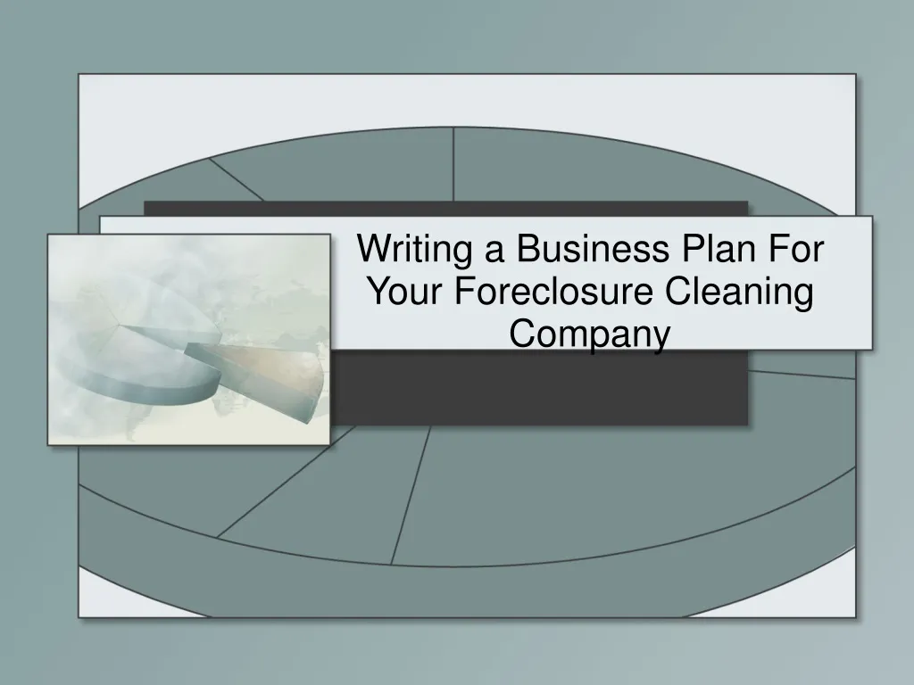 writing a business plan for your foreclosure cleaning company