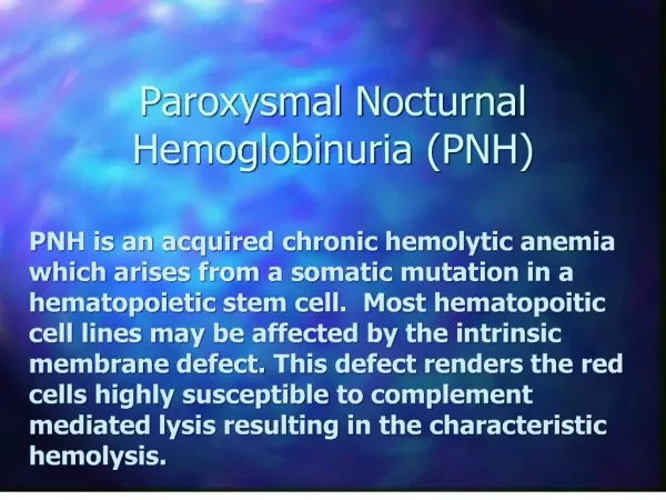 paroxysmal nocturnal hemoglobinuria pnh