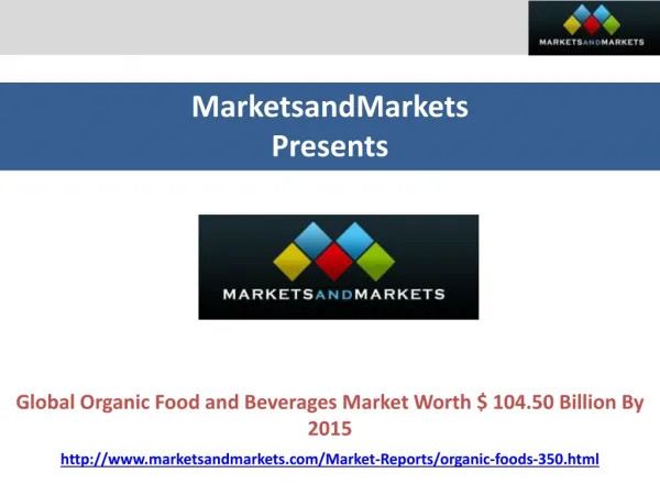 Organic Food and Beverage Market Forecasts(2010-2015)