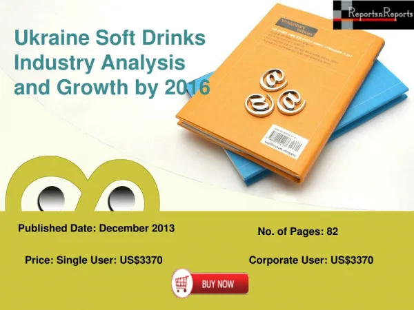 Soft Drinks Market of Ukraine In-depth Review and Forecast