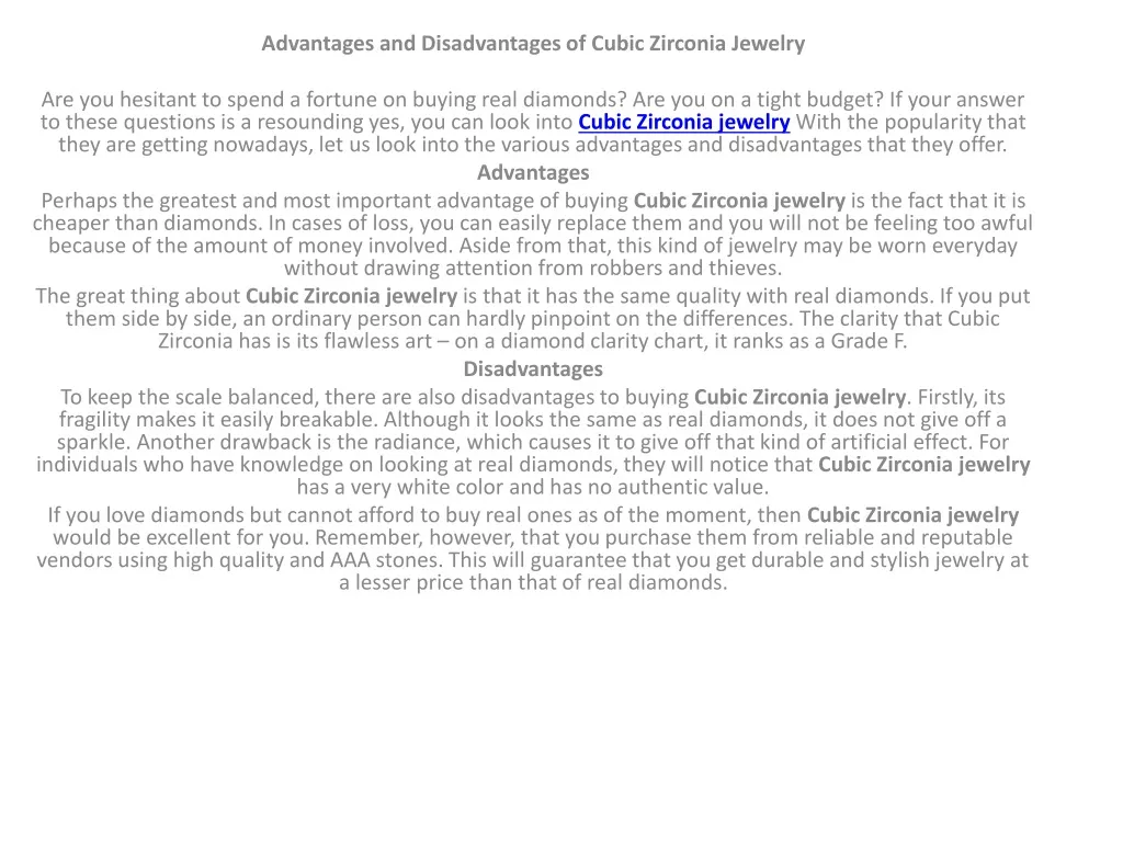 advantages and disadvantages of cubic zirconia