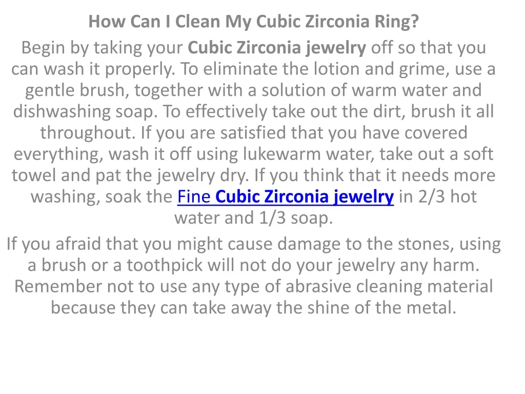 how can i clean my cubic zirconia ring begin