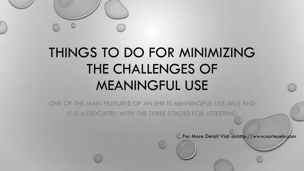 things to do for minimizing the challenges of meaningful use