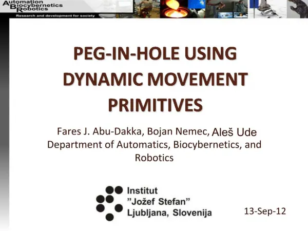 PEG-IN-HOLE USING DYNAMIC MOVEMENT PRIMITIVES