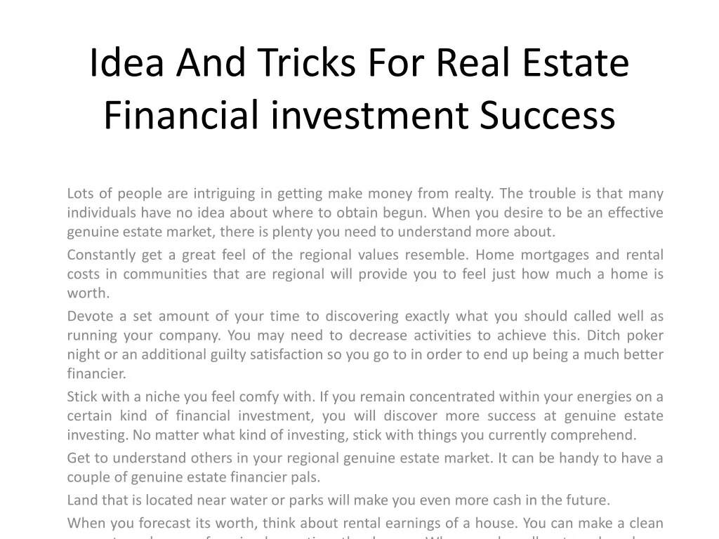 idea and tricks for real estate financial investment success