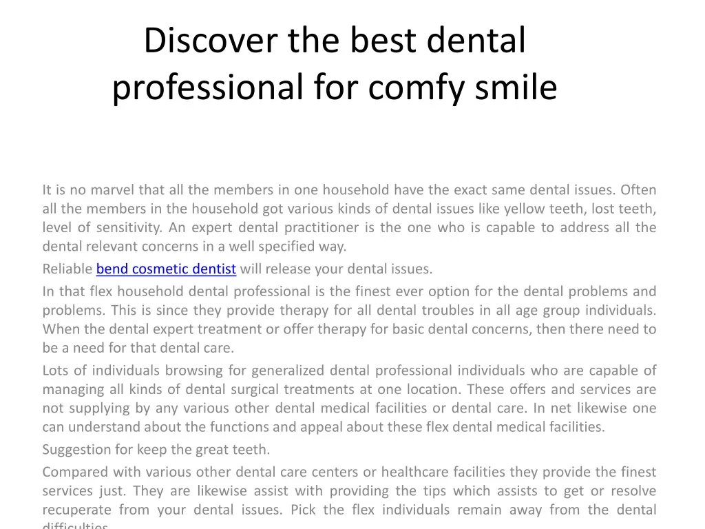 discover the best dental professional for comfy smile