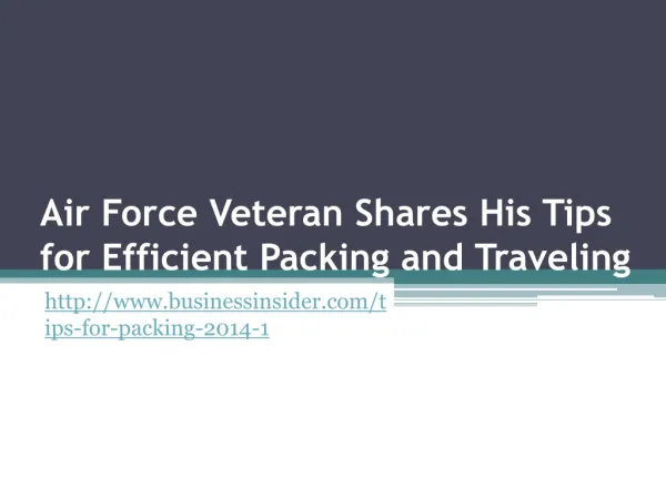 Air Force Veteran Shares His Tips for Efficient Packing...