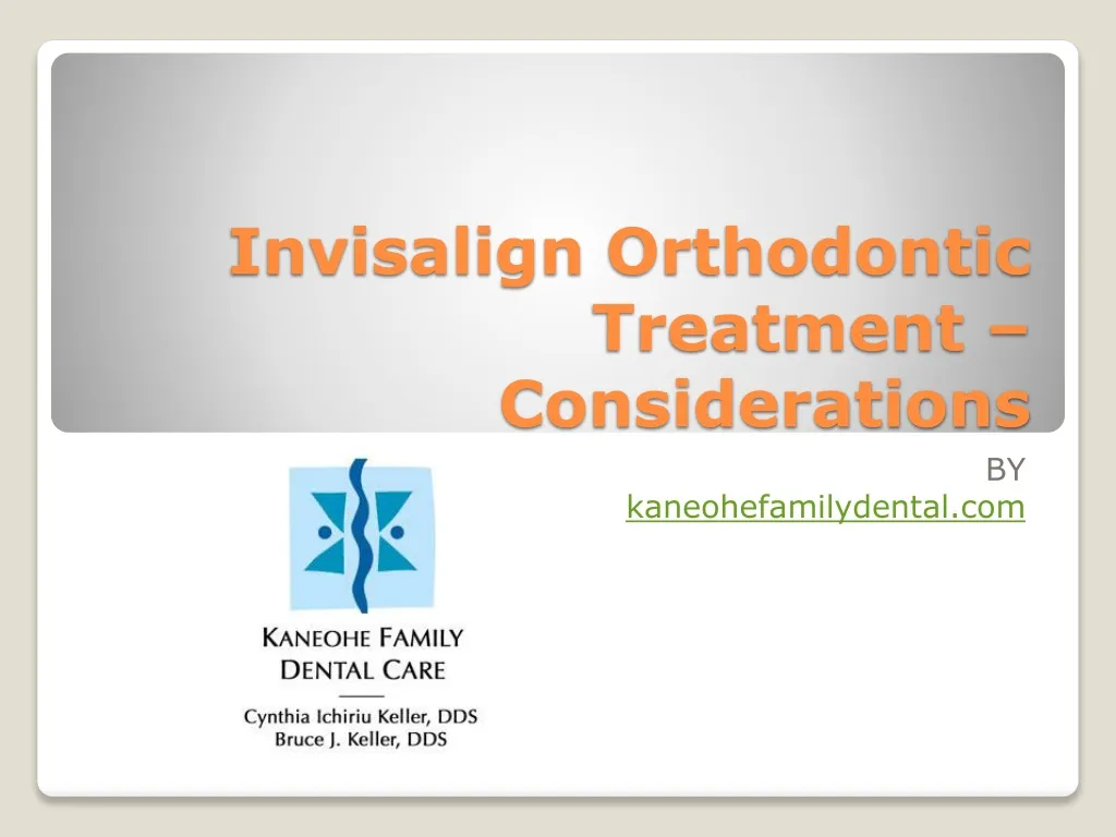 invisalign orthodontic treatment considerations