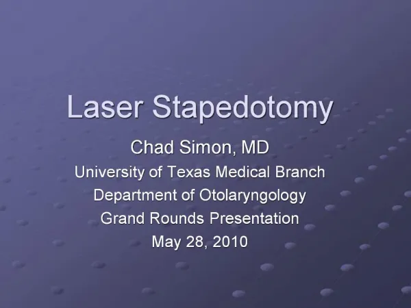 Laser Stapedotomy