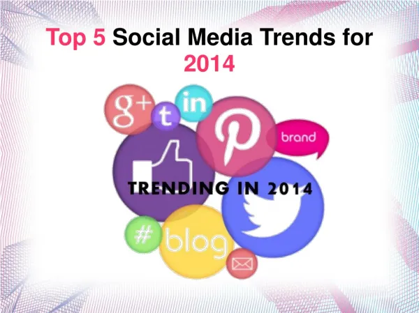 Top 5 Social Media Trends for 2014