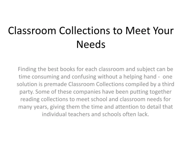 Classroom Collections to Meet Your Needs
