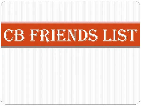 CB Friends List