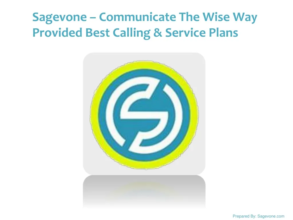 sagevone communicate the wise way provided best