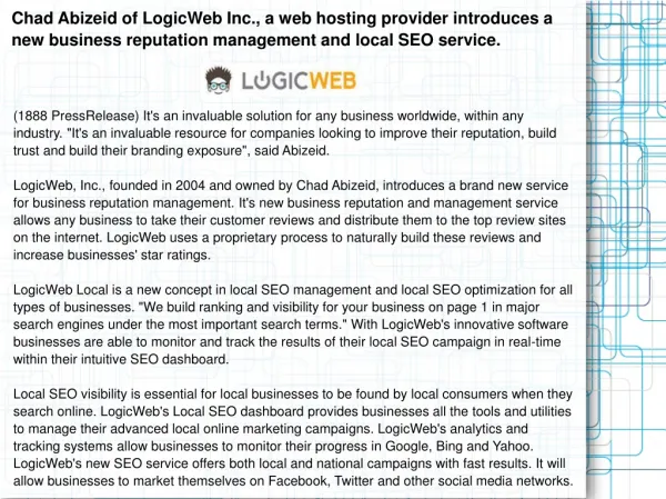 Chad Abizeid of LogicWeb Inc., a web hosting provider introd