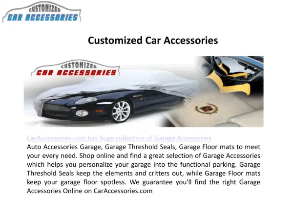 Garage Accessories Offered on CarAccessories.com Newly Desig