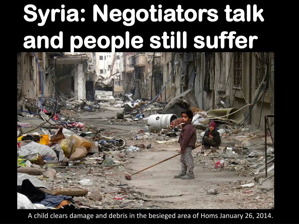 syria negotiators talk and people still suffer