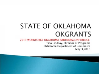 STATE OF OKLAHOMA OKGRANTS