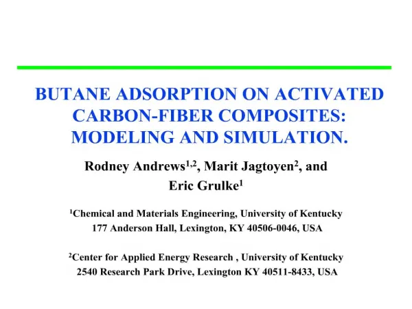 butane adsorption on activated carbon-fiber composites: modeling and simulation.