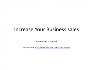 Increase Your Business sales - slide 1