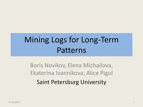 Mining Logs for Long-Term Patterns