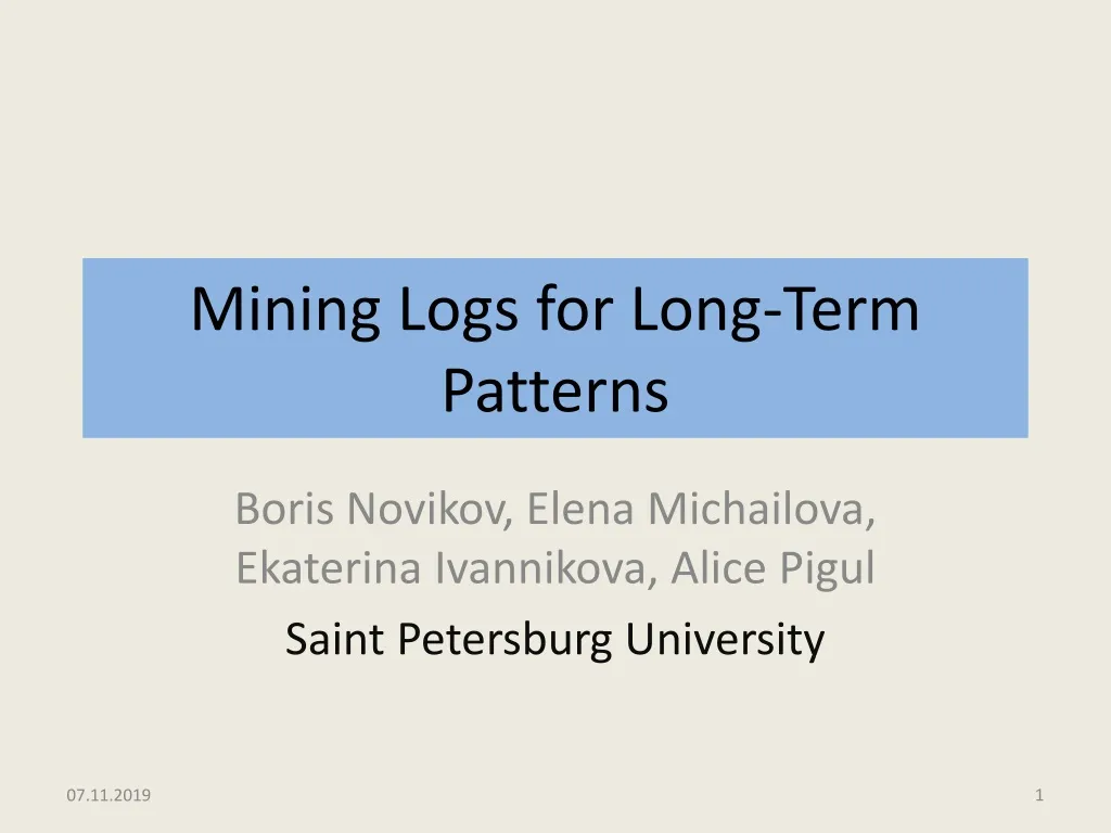 mining logs for long term patterns