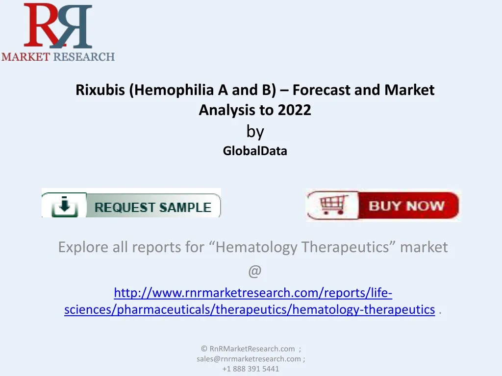 rixubis hemophilia a and b forecast and market analysis to 2022 by globaldata
