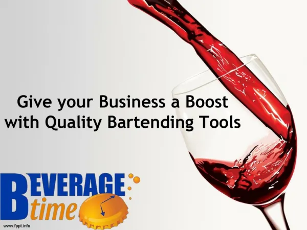 Give your Business a Boost with Quality Bartending Tools