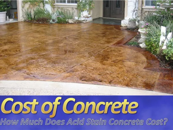How Much Does Acid Stain Concrete Cost?