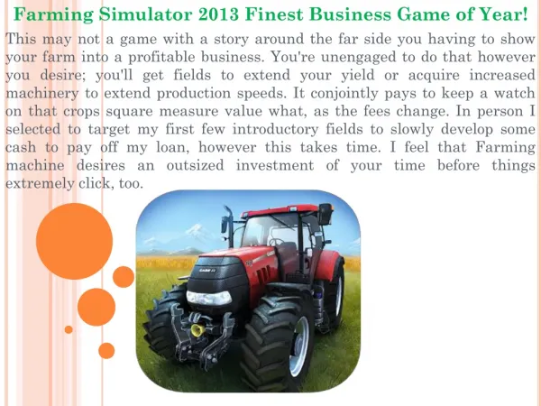 Farming Simulator 2013 Finest Business Game of Year!