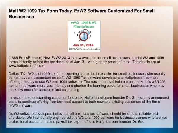 Mail W2 1099 Tax Form Today. EzW2 Software Customized