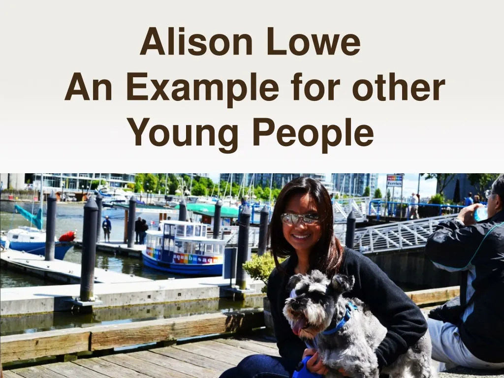 alison lowe an example for other young people