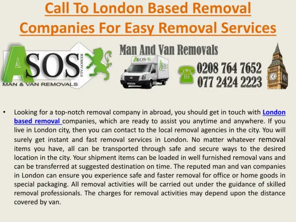 call to London Based Removal Companies