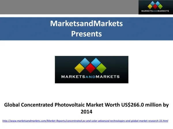 Global Concentrated Photovoltaic Market Worth US$266.0 milli