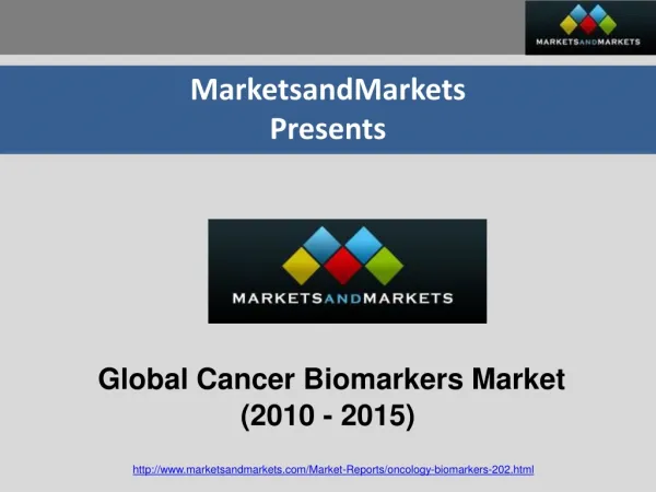 Global Cancer Biomarkers Market