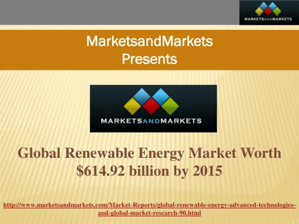 Global Renewable Energy Market Worth $614.92 billion by 2015