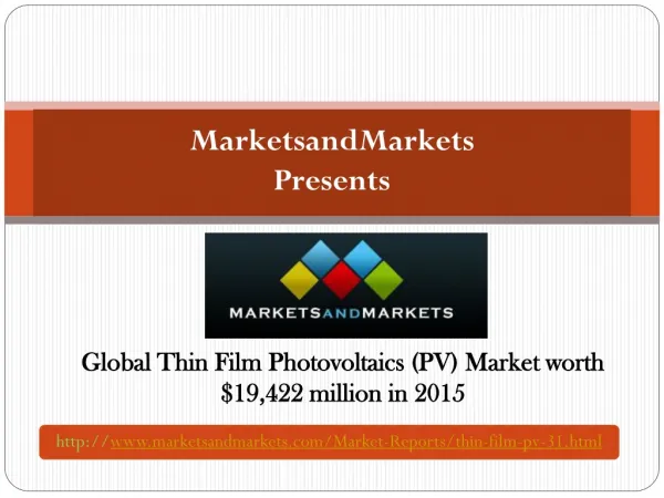 Global Thin Film Photovoltaics (PV) Market worth $19,422 mil