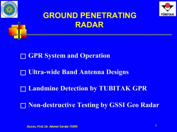 GPR System and Operation Ultra-wide Band Antenna Designs Landmine Detection by TUBITAK GPR Non-destructive Testing b