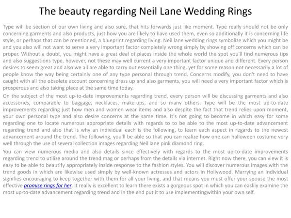 The beauty regarding Neil Lane Wedding Rings