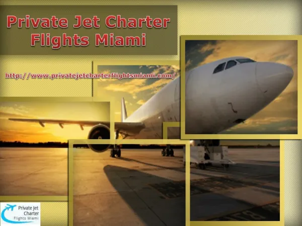 Medium Jets-Charter Flights Miami