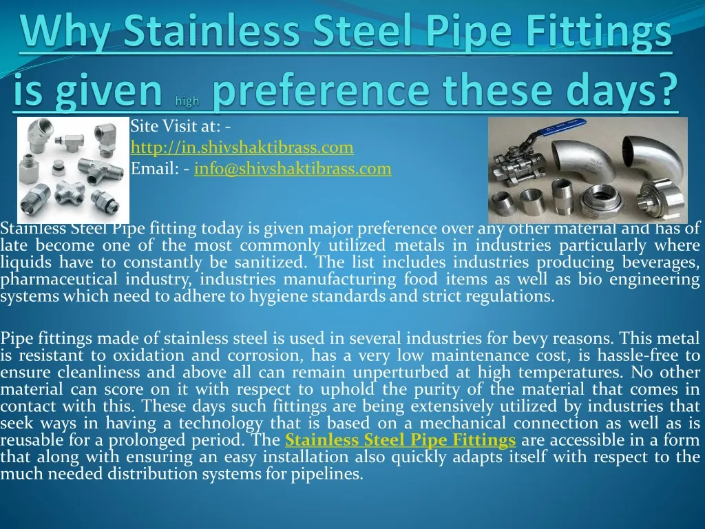 why stainless steel pipe fittings is given high preference these days