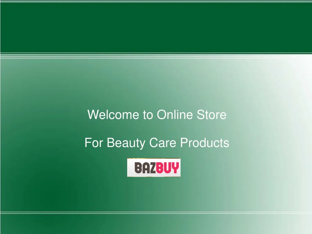 welcome to online store for beauty care products