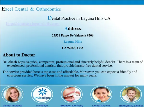 Dentistry Laguna Hills CA – Dr. Akash Lapsi