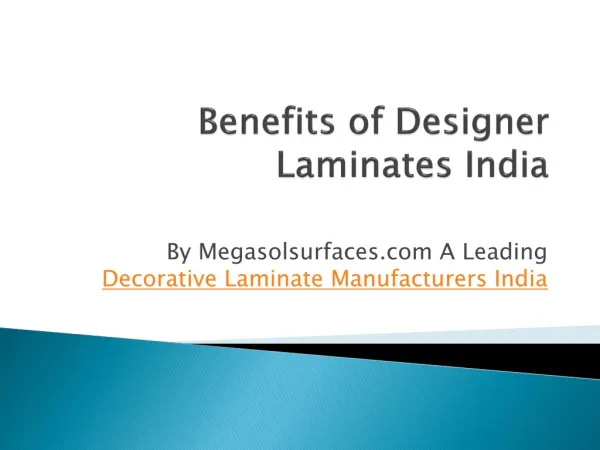 Benefits of Designer Laminates India