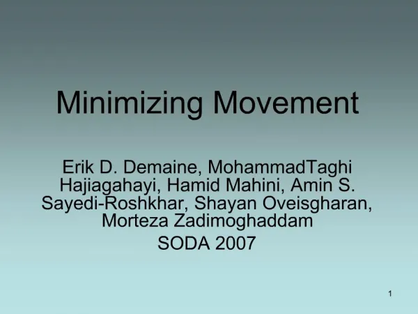 Minimizing Movement