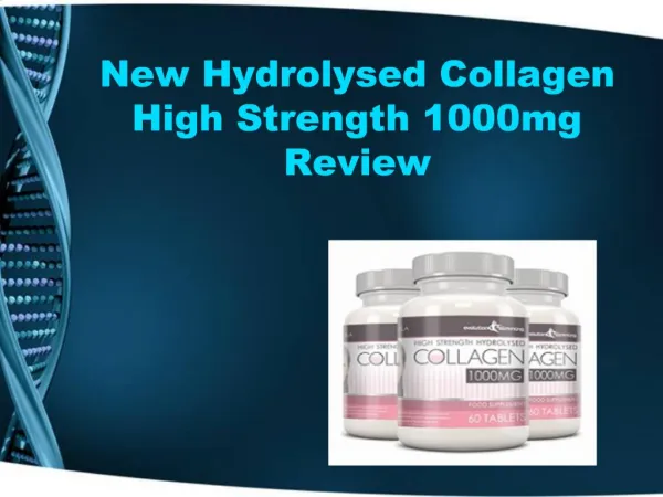 Hydrolysed Collagen High Strength 1000mg Review