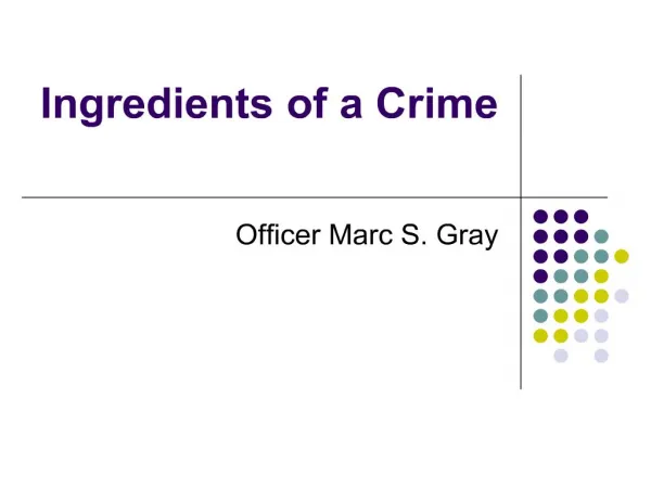 ingredients of a crime
