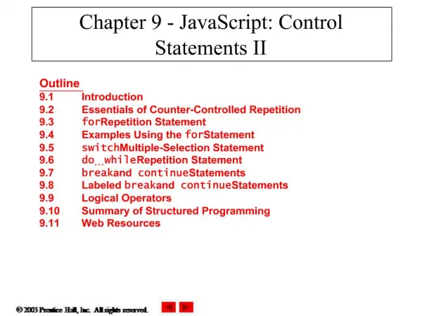 Chapter 9 - JavaScript: Control Statements II