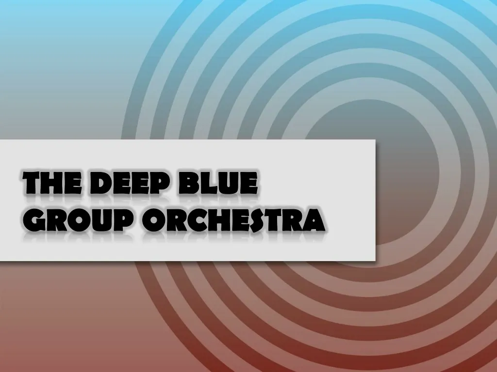 the deep blue group orchestra